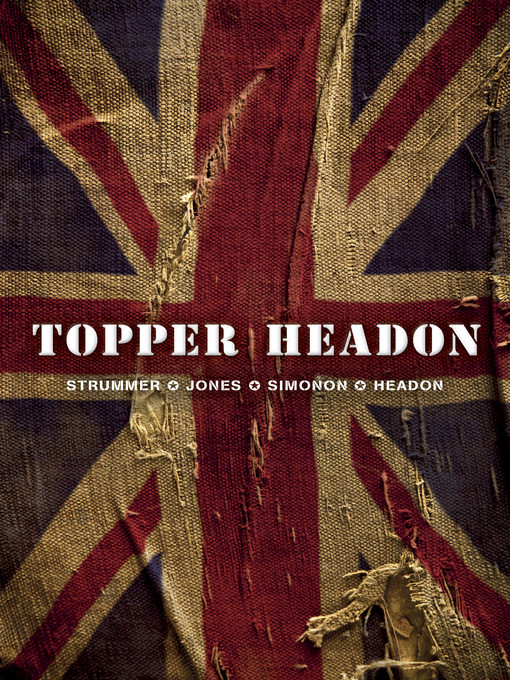 Title details for Topper Headon by Joe Strummer - Available